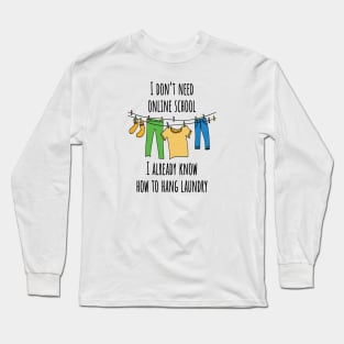 Online School Long Sleeve T-Shirt